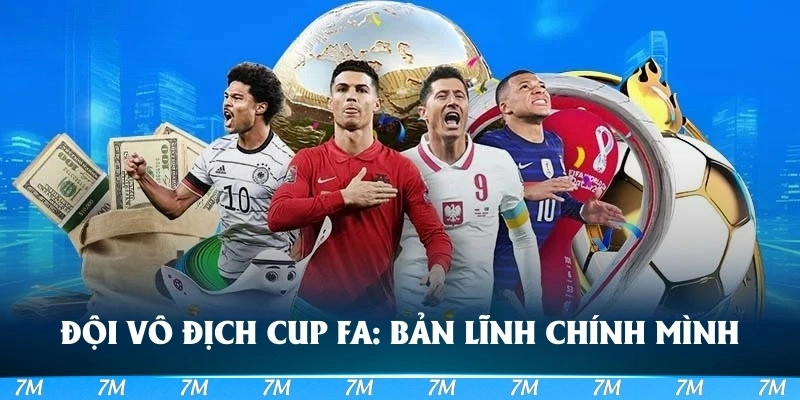 đội vô địch cup fa